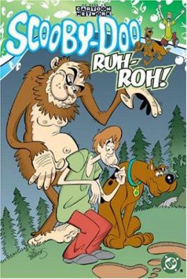 Scooby-Doo. Ruh-Roh! /