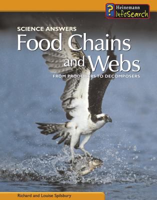 Food chains and webs : from producers to decomposers