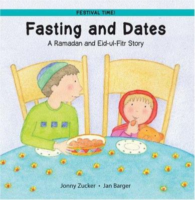 Fasting and dates : a Ramadan and Eid-ul-Fitr story.