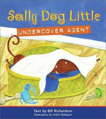 Sally Dog Little, undercover agent