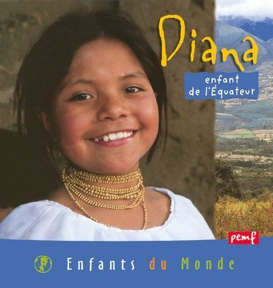 Diana, enfant de l'Équateur