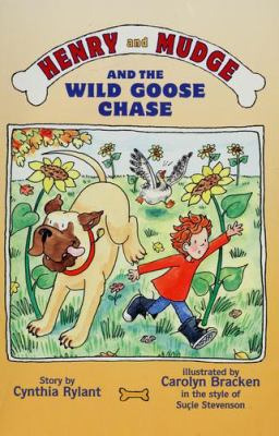 Henry and Mudge and the wild goose chase