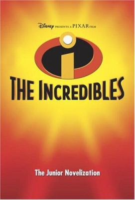 The Incredibles : the junior novelization