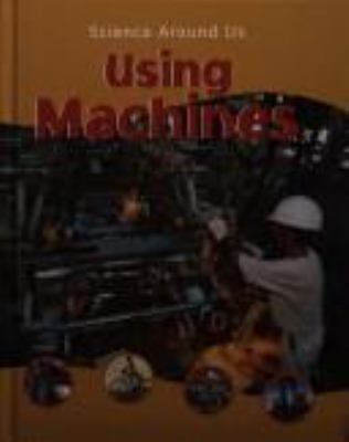 Using machines