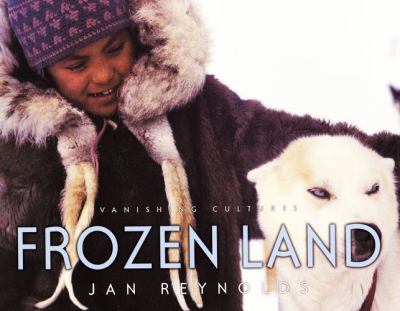 Frozen land : vanishing cultures