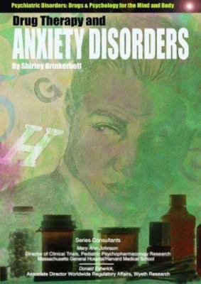 Drug therapy and anxiety disorders