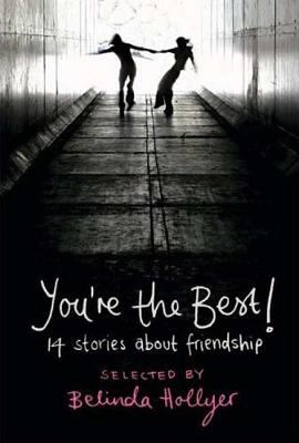 You're the best! : 14 stories about friendship