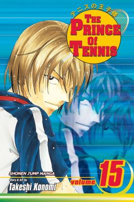 The prince of tennis. Vol. 15, The Sadaharu-Kaoru pair /