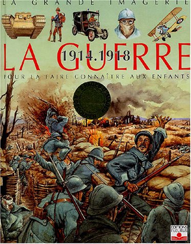 La guerre 1914-1918