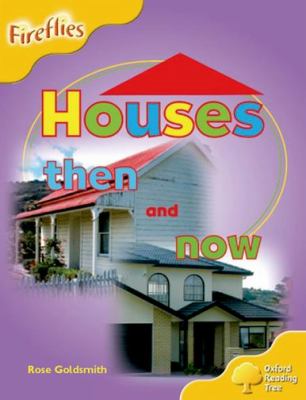 Houses : then and now