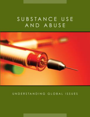 Substance use and abuse