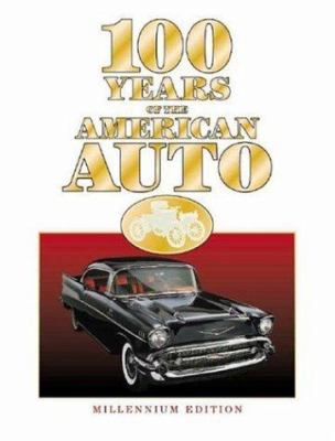 100 years of the American auto