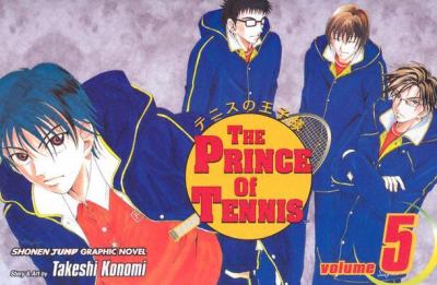 The prince of tennis. Vol. 5, The new challenge /
