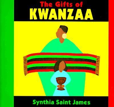 The gifts of Kwanzaa