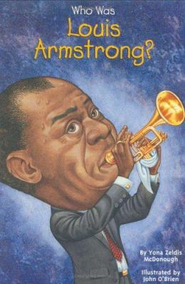 Who was Louis Armstrong?