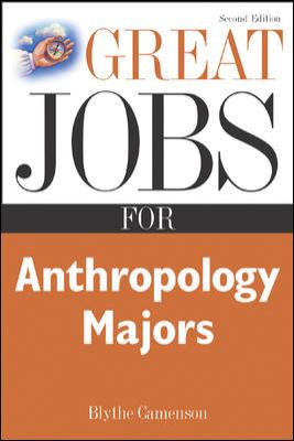 Great jobs for anthropology majors