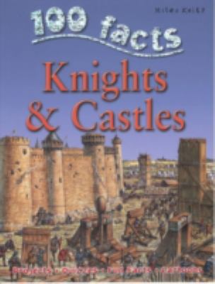 100 facts on knights & castles