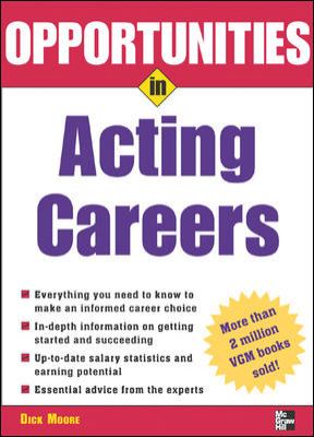 Opportunities in acting careers