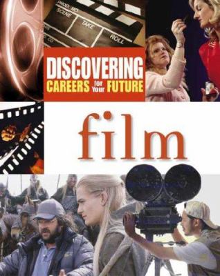 Discovering careers for your future. Film.
