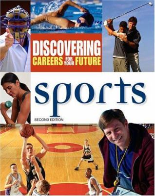 Discovering careers for your future. Sports.