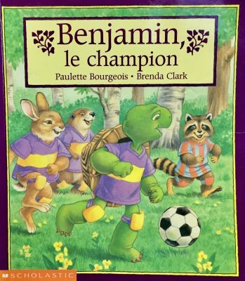 Benjamin, le champion