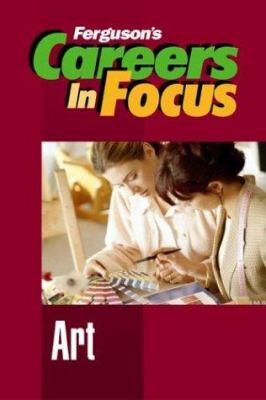 Careers in focus. Art.