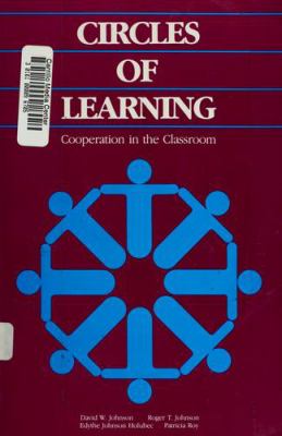 Circles of learning : cooperation in the classroom