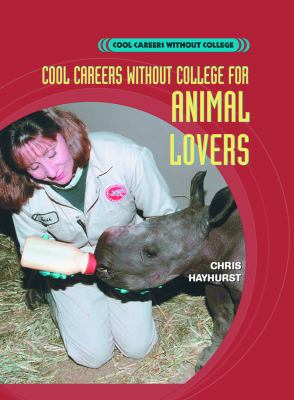 Cool careers without college for animal lovers
