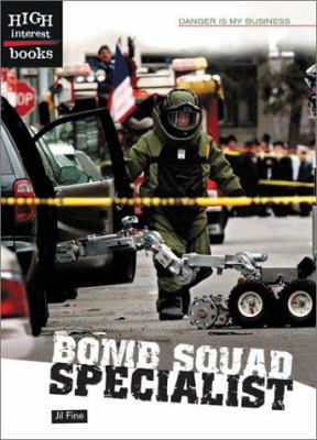 Bomb squad specialist