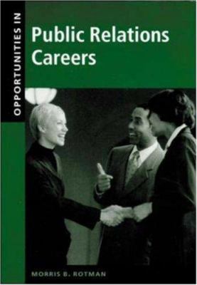 Opportunities in public relations careers