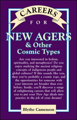 Careers for new agers & other cosmic types