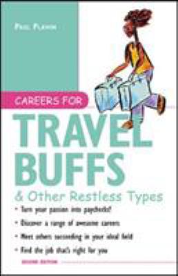 Careers for travel buffs & other restless types