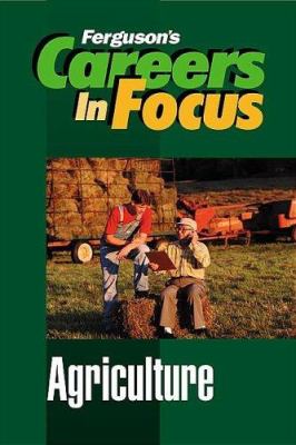 Careers in focus. Agriculture.