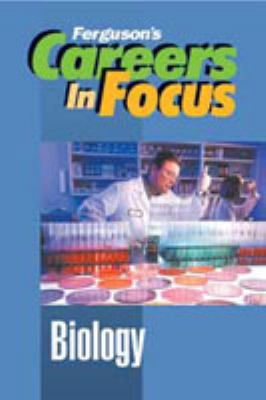 Careers in focus. Biology.