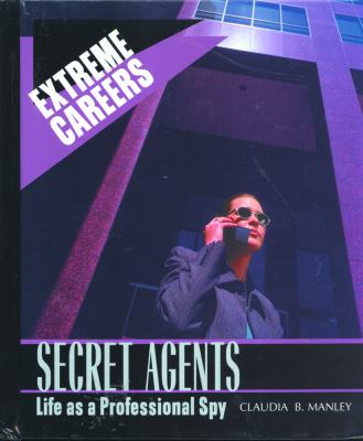 Secret agents : life as a professional spy