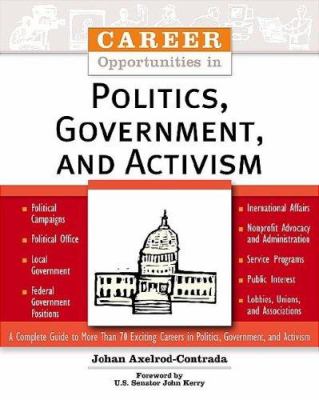 Career opportunities in politics, government, and activism