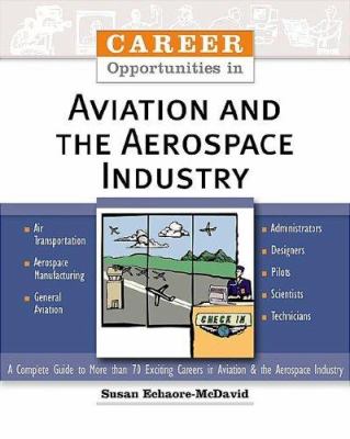 Career opportunities in aviation and the aerospace industry