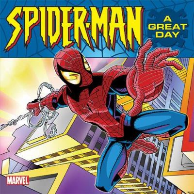 The amazing Spider-man : a great day!