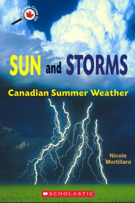 Sun and storms : Canadian summer weather
