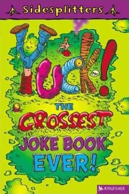 Yuck! The grossest joke book ever!