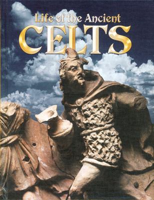 Life of the ancient Celts