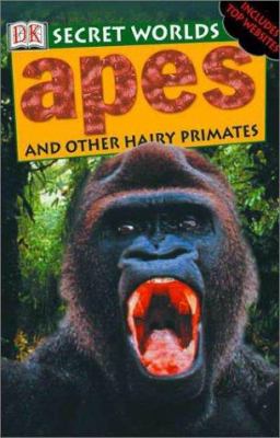 Apes and other hairy primates