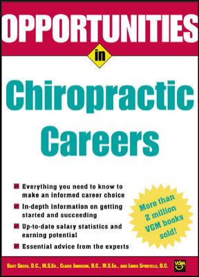 Opportunities in chiropractic careers