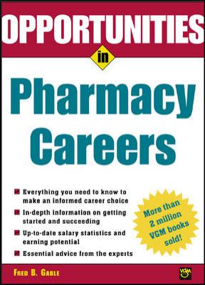 Opportunities in pharmacy careers