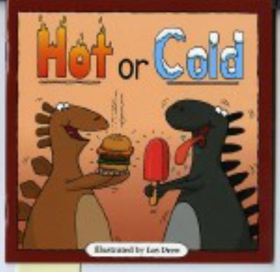 Hot or cold