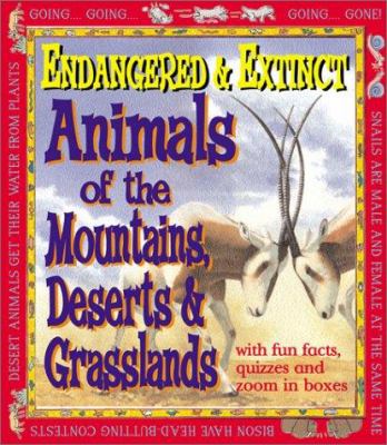 Animals of the mountains, deserts, and grasslands