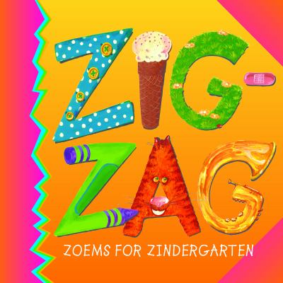 Zigzag : zoems for zindergarten