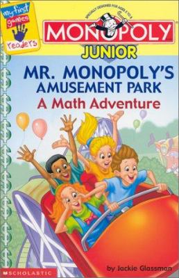 Mr. Monopoly's amusement park : a math adventure