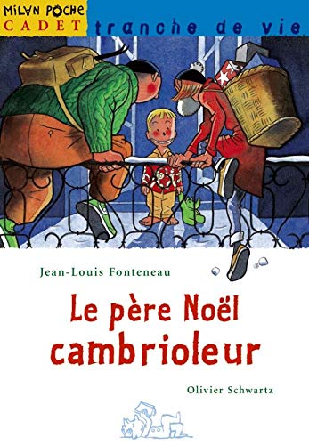 Le père Noël cambrioleur