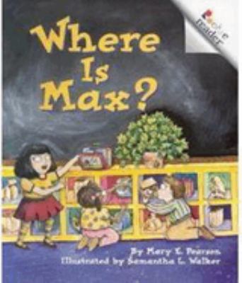 Where is Max?